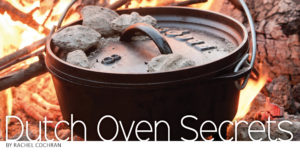 Dutch Oven Secrets - From Start to Finish, Arkansas Outdoor Country